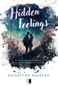 HIDDEN FEELINGS, KATARZYNA MAŁECKA