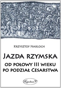 JAZDA RZYMSKA OD POLOWY III WIEKU PO PODZIAL CESAR