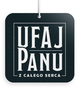 ZAWIESZKA ZAPACHOWA - UFAJ PANU, SZARON