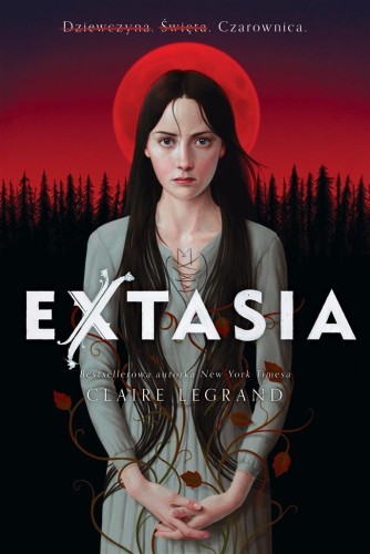 Extasia, Claire Legrand, Michał Zacharzewski