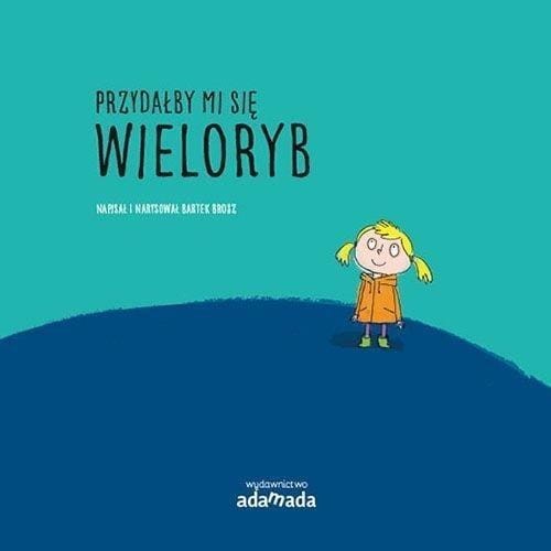 Przydałby mi się wieloryb, Bartek Brosz