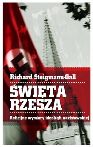 ŚWIĘTA RZESZA, RICHARD STEIGMANN-GALL