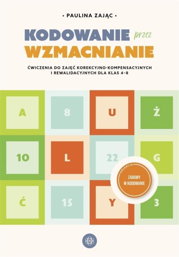 Kodowanie przez wzmacnianie, Paulina Zając