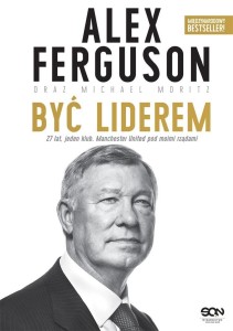 ALEX FERGUSON. BYĆ LIDEREM W.3