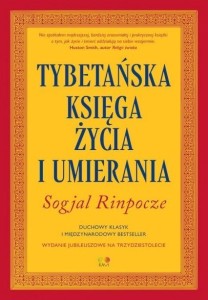 TYBETAŃSKA KSIĘGA ŻYCIA I UMIERANIA