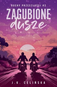 DUCHY PRZESZŁOŚCI T.2 ZAGUBIONE DUSZE