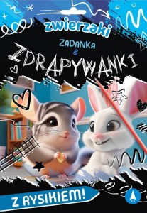 ZADANKA & ZDRAPYWANKI. ZWIERZAKI