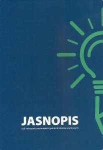 JASNOPIS CZYLI MIERZENIE ZROZUMIAŁOŚCI POLSKICH..