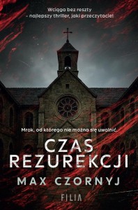 CZAS REZUREKCJI, MAX CZORNYJ
