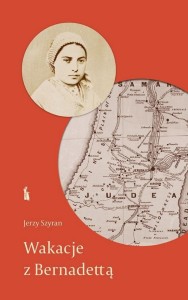 WAKACJE Z BERNADETTĄ, JERZY SZYRAN