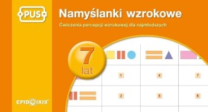NAMYŚLANKI WZROKOWE - 7 LAT, AGATA INDRYCHOWSKA