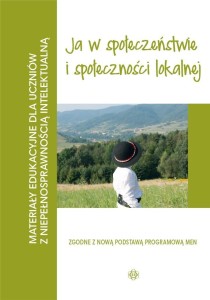 MATERIAŁY EDUKACYJNE... - JA W SOPŁECZEŃSTWIE...