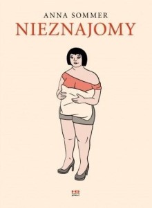 NIEZNAJOMY, ANNA SOMMER