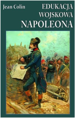 Edukacja wojskowa Napoleona, Jean Colin