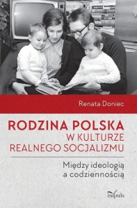 RODZINA POLSKA W KULTURZE REALNEGO SOCJALIZMU...