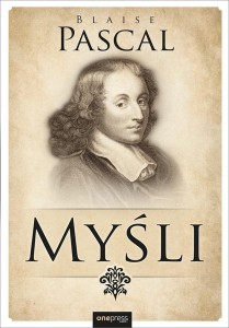 MYŚLI, BLAISE PASCAL