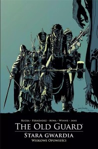 THE OLD GUARD - STARA GWARDIA - 3 - WIEKOWE OPOWIE