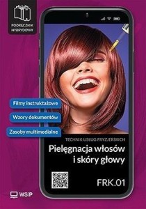 PIELĘGNACJA WŁOSÓW I SKÓRY GŁOWY KWAL. FRK.01.