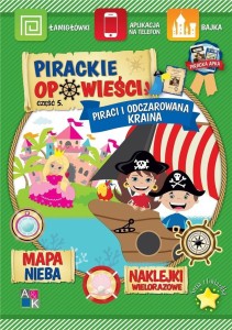 PIRACKIE OPOWIEŚCI. PIRACI I ODCZAROWANA KRAINA 5
