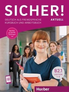 SICHER! AKTUELL B2.1 KB + AUDIO