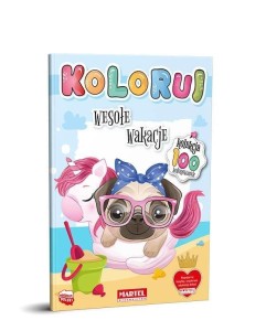 KOLEKCJA KOLORUJ - WESOŁE WAKACJE, PRACA ZBIOROWA