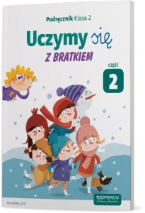 UCZYMY SIĘ Z BRATKIEM 2 PODRĘCZNIK CZ.2 OPERON