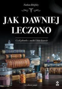 JAK DAWNIEJ LECZONO W.5, NATHAN BELOFSKY