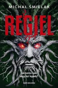 REGIEL, MICHAŁ ŚMIELAK