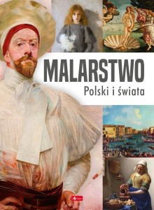 MALARSTWO POLSKI I ŚWIATA, PRACA ZBIOROWA