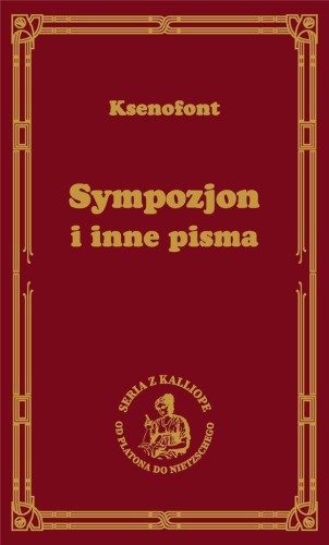Sympozjon i inne pisma, Ksenofont