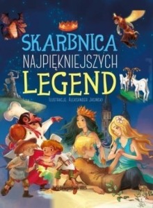 SKARBNICA NAJPIĘKNIEJSZYCH LEGEND, A. JASIŃSKI