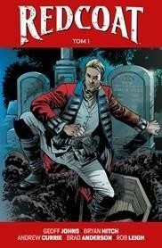 REDCOAT T.1, GEOFF JOHNS, BRYAN HITCH