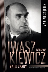 JAROSŁAW IWASZKIEWICZ MNIEJ ZNANY, MARIAN STĘPIEŃ