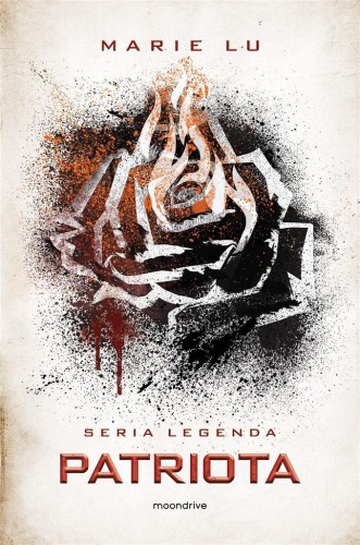 Patriota, Marie Lu, Marcin Mortka