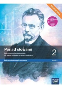  J. polski Ponad słowami 2.2 Nowa Era ZPR, wyd. 2024, PODRĘCZNIK używany kat. A