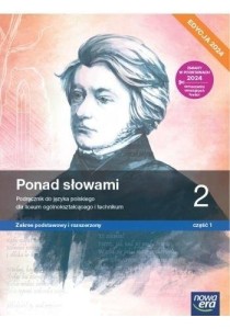  J. polski Ponad słowami 2.1 Nowa Era ZPR, wyd. 2024, PODRĘCZNIK używany kat. A 