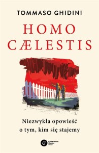 HOMO CAELESTIS, TOMMASO GHIDINI