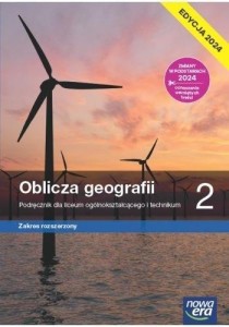  Geografia/ Oblicza geografii 2 ZR Nowa era, wyd. 2024, PODRĘCZNIK używany kat. A 