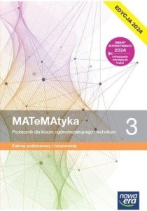Matematyka 3 Nowa Era ZPR, wyd. 2024, PODRĘCZNIK używany kat. A 