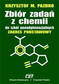 CHEMIA LO ZB.ZADAŃ ZAK.PODSTAWOWY PAZDRO OE