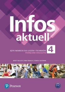 INFOS AKTUELL 4 Pearson PODRĘCZNIK używany kat. A 