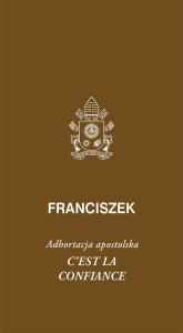 CEST LA CONFIANCE. ADHORTACJA APOSTOLSKA