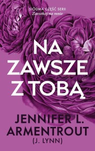 NA ZAWSZE Z TOBĄ, JENNIFER L. ARMENTROUT