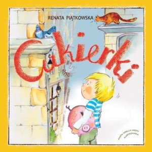 CUKIERKI, RENATA PIĄTKOWSKA