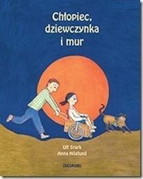 CHŁOPIEC, DZIEWCZYNKA I MUR