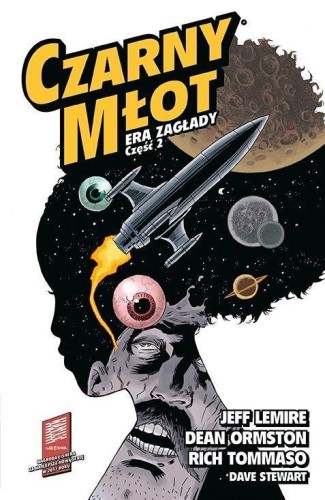 Czarny Młot T.4 Era Zagłady cz.2, Jeff Lemire