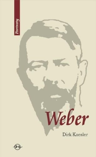 Weber. Życie i dzieło, Dirk Kaesler