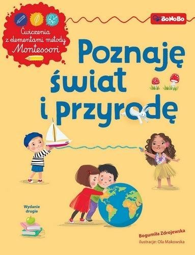 Poznaję świat i przyrodę Ćwiczenia z elementami...