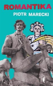 ROMANTIKA, PIOTR MARECKI