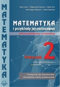 Matematyka i przykłady zastosowania LO 2 ZPR, Podkowa PODRĘCZNIK używany kat. A